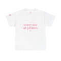 Meet Me at PilatesTee
