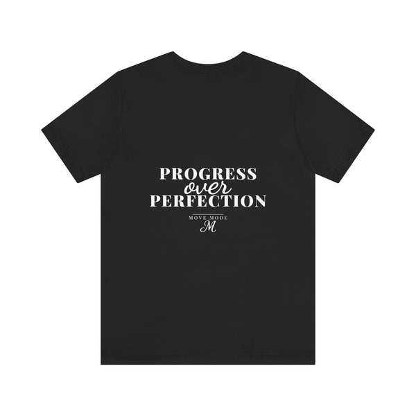 Progress over Perfection Tee