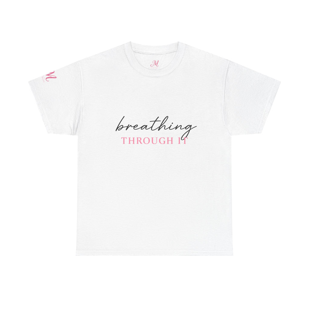Breathing Through It Yoga Tee