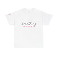 Breathing Through It Yoga Tee